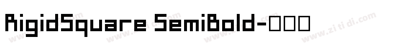 RigidSquare SemiBold字体转换